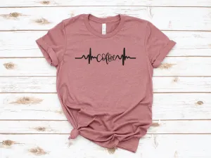 Coffee Heartbeat T Shirt - Coffee Lovers - Gift for Coffee Lover