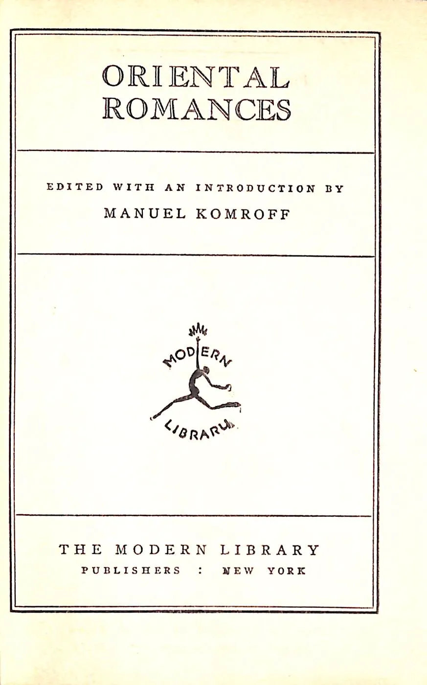 "Oriental Romances" 1930 KOMROFF, Manuel [edited by]